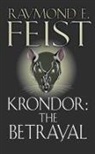Raymond Feist, Raymond E. Feist - Krondor the Betrayal