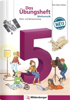 Karl-Heinz Keller, Karl-Heinz Keller - Das Übungsheft Mathematik 5 - Überarbeitete Neuauflage