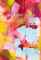 Herrnhuter Brüdergemeine - Losungen Deutschland 2026 / Die Losungen 2026