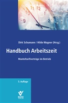 Dirk Schumann, Wagner, Hilde Wagner - Handbuch Arbeitszeit