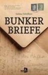 Sabine Schiffner - Bunkerbriefe