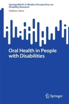 Vaibhav Sahni - Oral Health in People with Disabilities