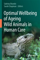 Sabrina Brando, Chapman, Sarah Chapman - Optimal Wellbeing of Ageing Wild Animals in Human Care