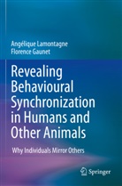 Florence Gaunet, Angélique Lamontagne - Revealing Behavioural Synchronization in Humans and Other Animals