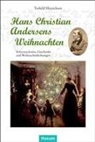 Torkild Hinrichsen, Torkild Hinrichsen (Dr.) - Hans Christian Andersens Weihnachten