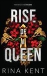 Rina Kent - Rise of a Queen