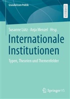 Susanne Lütz, Menzel, Anja Menzel - Internationale Institutionen