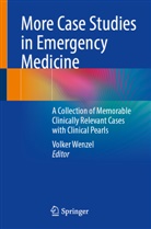 Volker Wenzel - More Case Studies in Emergency Medicine