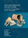 Andreas Heege, Karsten Igel, Michaela Jansen-Igel, Michaela Jansen-Igel u a, Natascha Mehler, Joachim Müller... - Wie der Meister, so das Werk