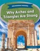 Marne Ventura - Why Arches and Triangles Are Strong