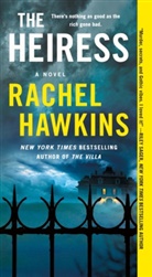 Rachel Hawkins - The Heiress