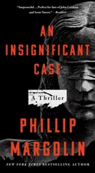 Phillip Margolin - An Insignificant Case