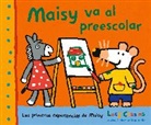 Lucy Cousins - Maisy va al preescolar