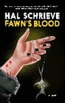 Hal Schrieve - Fawn's Blood