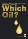 Richard Michell - Which Oil Choosing the Right Oils & Greases for Your Antique,