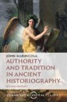 John Marincola, John (Florida State University) Marincola, Marincola John - Authority and Tradition in Ancient Historiography