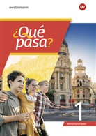 ¿Qué pasa? - Spanisch als 2. Fremdsprache ab Klasse 6 oder 7 - Ausgabe 2025
