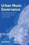 Jess Reia - Urban Music Governance