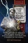 Jeff Nottingham - When the Roman Bough Breaks