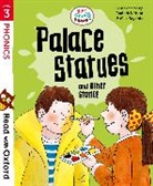 Roderick Hunt, Alex Brychta - Read With Oxford: Stage 3: Biff, Chip and Kipper: Palace Statues and