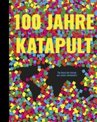 Katapult - 100 Jahre KATAPULT
