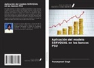 Parampreet Singh - Aplicación del modelo SERVQUAL en los bancos PSU