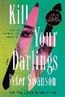 Peter Swanson - Kill Your Darlings