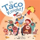 Megan Maynor, Estrela Lourenço - It's Taco Knight!