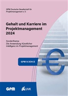 G Deutsche Gesellschaft für Projektmanagement e V, GPM Deutsche Gesellschaft für Projektmanagement e. V. - Gehalt und Karriere im Projektmanagement 2024