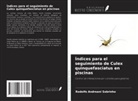 Rodolfo Andreani Sobrinho - Índices para el seguimiento de Culex quinquefasciatus en piscinas