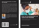 Emmanuel Obiano - Error en la prevención y el control del VIH/SIDA