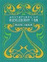 Mark Twain - Adventures of Huckleberry Finn