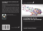 Seyedeh Fatemeh Mohajeri - Investigación de los trastornos del aprendizaje