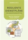Henrike Holz - Resiliente Dienstpläne für Kindertagesstätten