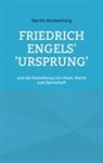 Martin Kuckenburg - Friedrich Engels' 'Ursprung'