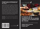 Franjeil Lobis, Stephen Necko Pajomayo, Cathleen Tampos - El impacto de la manipulación de la comida callejera en la satisfacción del cliente