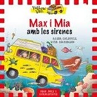 Vita Dickinson, Roser Calafell I Serra - Yellow Van 5. Max i Mia amb les sirenes