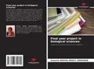 Ouassila BEKKAL BRIKCI- BENHABIB - Final year project in biological sciences:
