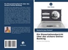 Damarla Jaya Kumari - Ein Dissertationsbericht über das sichere Online-Banking