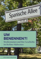 Christiana Brennecke, Dieter Fitterling, Claudia von Gélieu, Irme, Thomas Irmer, Tom Werner... - Umbenennen?!