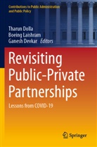Ganesh Devkar, Tharun Dolla, Boeing Laishram - Revisiting Public-Private Partnerships