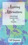 Jill Guzman - Aspiring Affirmations