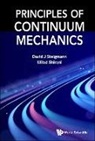 David J Steigmann, Milad Shirani David J Steigmann, Milad Shirani, David J Steigmann - Principles Of Continuum Mechanics