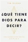 Tim Dilena - ¿Qué Tiene Dios Para Decir? / What Does God Have to Say?