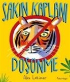 Alex Latimer - Sakin Kaplani Düsünme