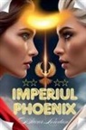 Bucur Loredan - Imperiul Phoenix