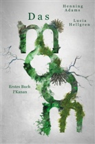 Henning Adams - Das moom: Erstes Buch I'Kanan