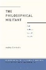 Andrey Gordienko, Michael Marder, Giovanbattista Tusa - The Philosophical Militant