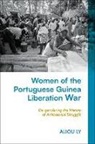 Aliou Ly - Women of the Portuguese Guinea Liberation War