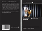 Moulay El Mehdi Falloul - Economía y gestión del deporte